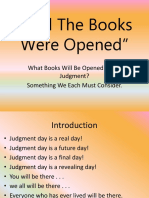 "And The Books Were Opened": What Books Will Be Opened at My Judgment? Something We Each Must Consider