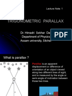 Trigonometric Parallax: Dr. Himadri Sekhar Das Department of Physics Assam University, Silchar