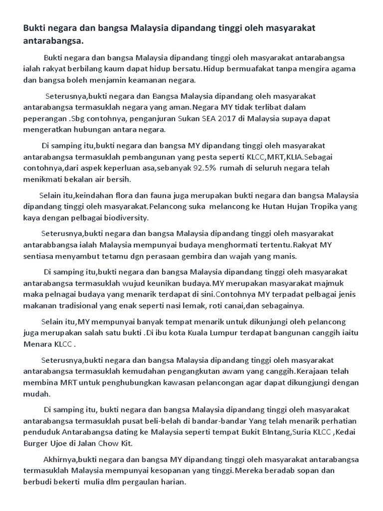 Bukti Negara Dan Bangsa Malaysia Dipandang Tinggi Oleh 