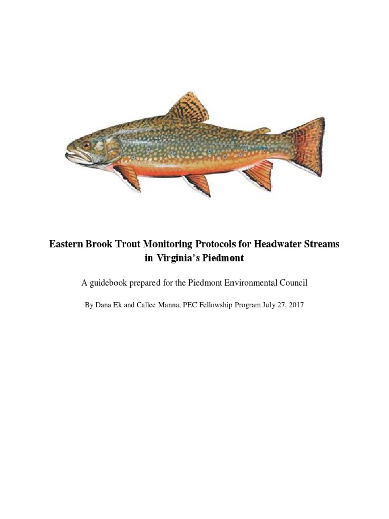 Eastern Brook Trout Monitoring Protocols For Headwater Streams of The Virginia Piedmont PDF