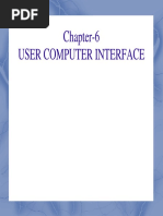 Chapter-6 User Computer Interface