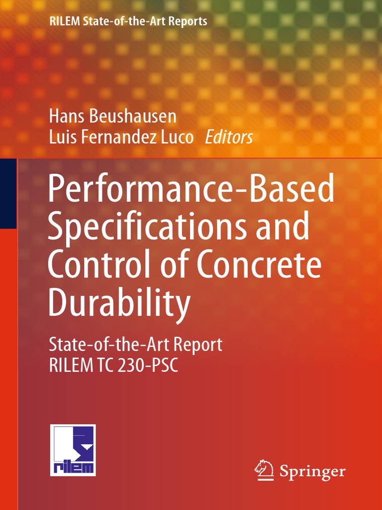 Performance-Based Specifications and Control of Concrete