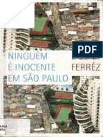 Ferréz - Ninguém É Inocente em Sao Paulo