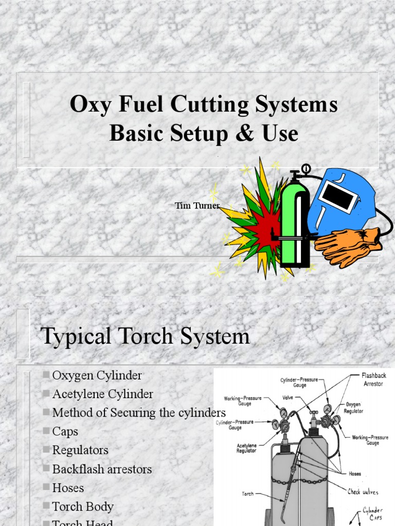 OxyAcetylene Cutting Systems Basic Set Up Safety and Use PDF Gases