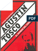 Agustin Tosco - El Hombre de Cordobazo