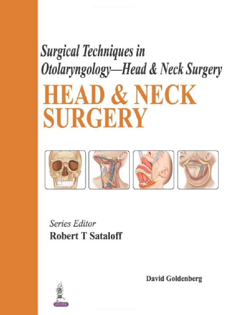 2016 Surgical Techniques In Otolaryngology Head And Neck Surgery Pdf