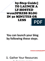 [Step-by-Step Guide] How To Launch A Self-Hosted WordPress Blog In 27 Minutes Or Less