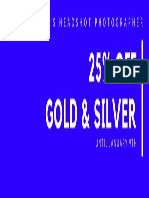 25% Off Gold & Silver