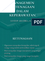 Managemen Ketenagaan Dalam Keperawatan