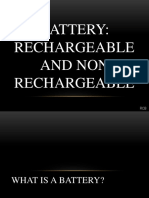 Battery: Rechargeable and Non Rechargeable