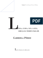 Línea, Curva, Ven, Canta, Dibuja El Tiempo para Mí.