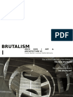 Brutalism: Arch 3201 - ART & Architecture Vi