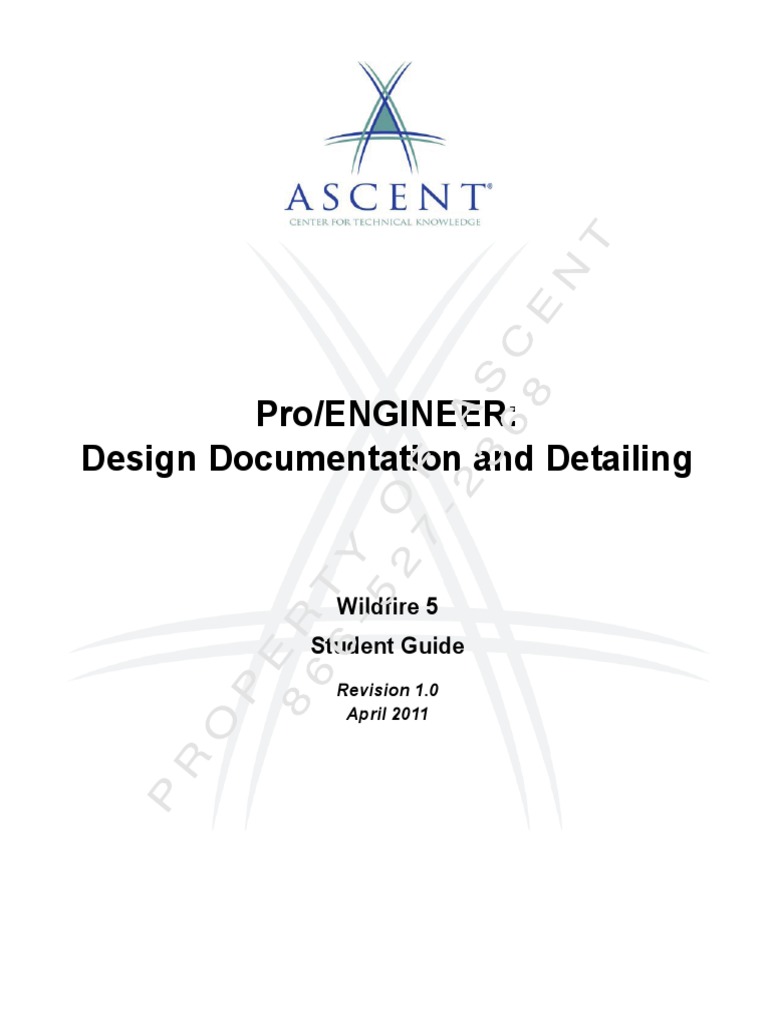 Pro/Engineer: Design Documentation and Detailing: Wildfire 5 Student ...