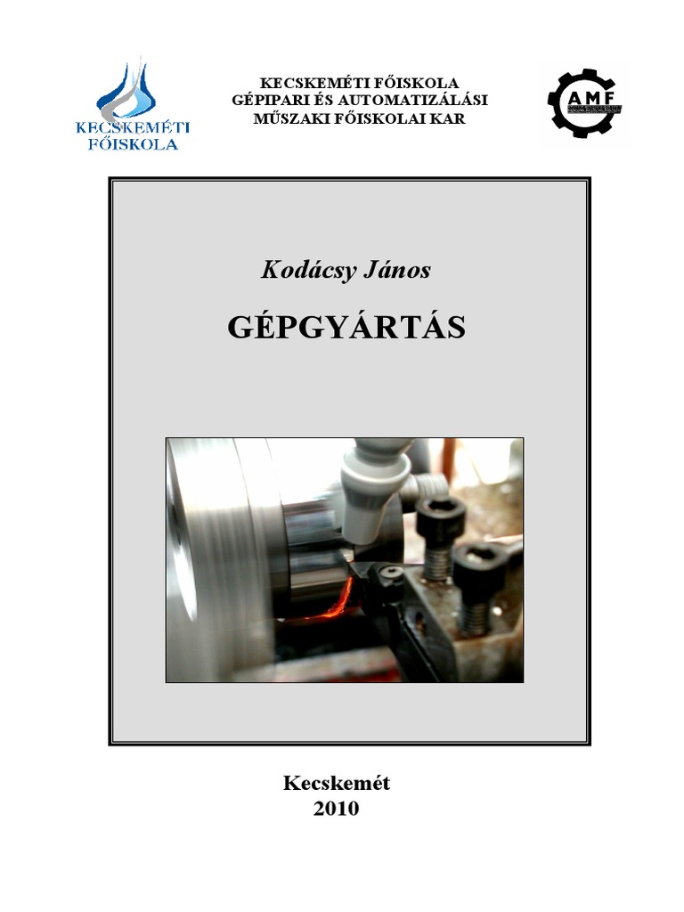 GÉPGYÁRTÁS Javitott 2011 | PDF