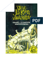 Steve Jackson - 2 Kharé, A Csapdák Kikötővárosa PDF