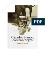 Viertel Peter - Cazador Blanco Corazon Negro