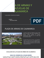 Plaza de Armas y Plazuelas de Cajamarca