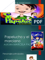 Hugo Papelucho y El Marciano