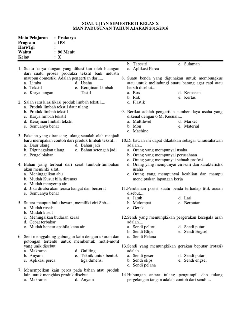 Soal Ujian Prakarya Kelas X Semester Ii 2015 2016