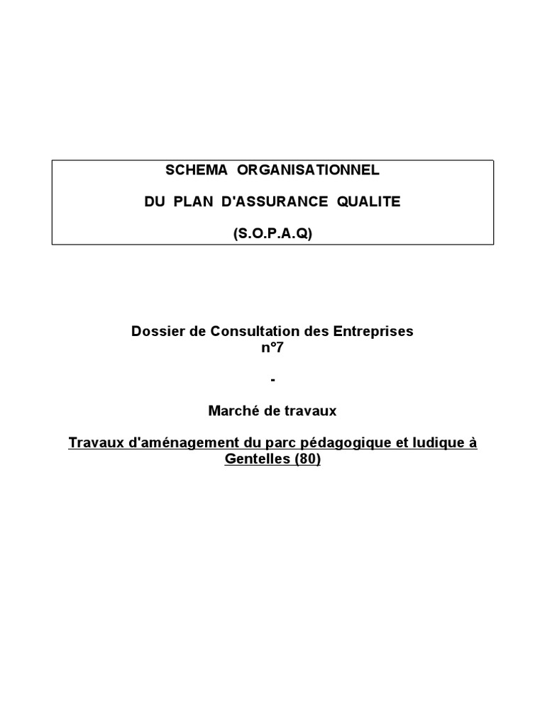 Cadre Du Schéma Organisationnel Du Plan D assurance De La Qualité 7 Dce Gentelles Sopaq | PDF | Assurance | Contrôle interne