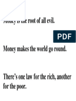Money Is The Root of All Evil