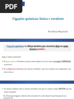 Aula 4 - Ligações Químicas iônica e covalente