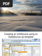 Sap Bi 7.X For Smarties Series: Solution Exercise 2 Data Acquisition & Transformations in BI