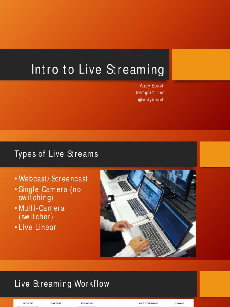 Intro to Live Streaming Slides Streaming Media Wi Fi