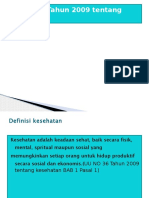 UU NO 36 Tahun 2009 Tentang Kesehatan