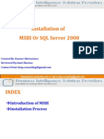 Installation of MSBI or SQL Server 2008: Created By:Gaurav Shrivastava Reviewed By:Amit Sharma