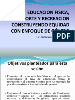 Educacion Fisica, Deporte y Recreacion Construyendo Equidad