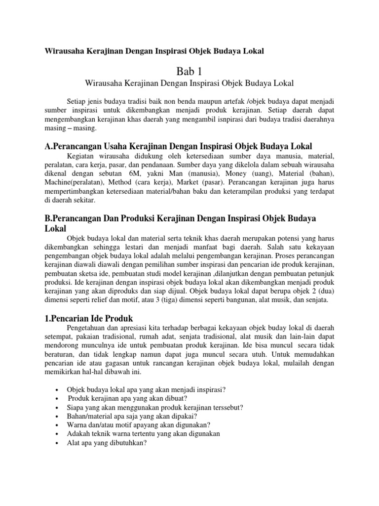 Berikut adalah kegiatan yang dapat dilakukan untuk memasarkan kerajinan yang terinspirasi dari buday