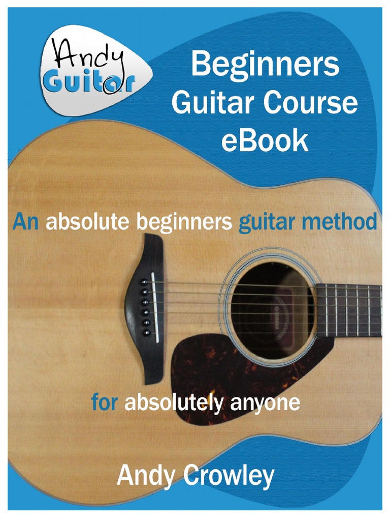 AndyGuitarBeginnersCourseeBookFeb2015.pdf Tempo Guitars