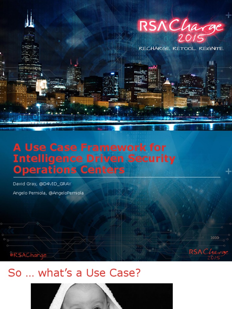 A Use Case Framework For Intelligence Driven Security Operations ...