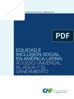 Acceso Universal Al Agua y Saneamiento. Equidad e Inclusión Social en America Latina