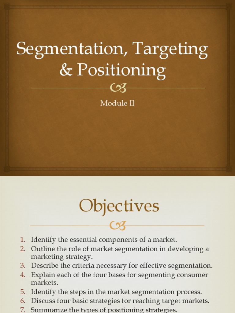 Segmentation, Targeting and Positioning | PDF | Market Segmentation ...