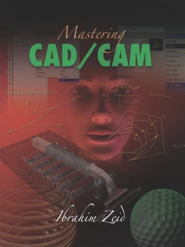 Mastering CAD/CAM by Ibrahim Zeid | PDF