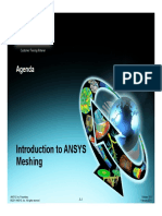 Introduction To ANSYS Introduction To ANSYS Meshing: A D Agenda