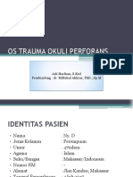 Os Trauma Oculus Perforans Fix