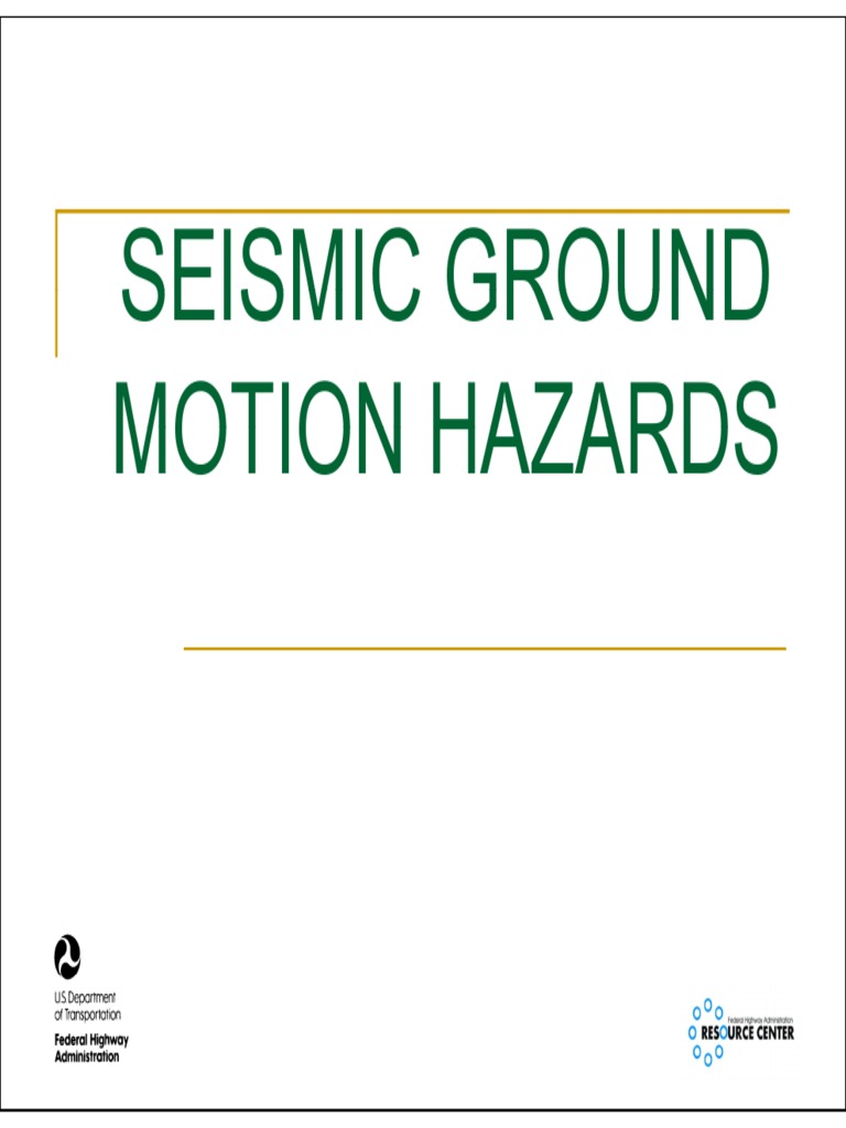 Ground Motion Hazards | PDF | Earthquakes | Geotechnical Engineering