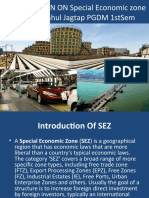 Presantation On Special Economic Zone (Sez) by Rahul Jagtap PGDM 1stsem