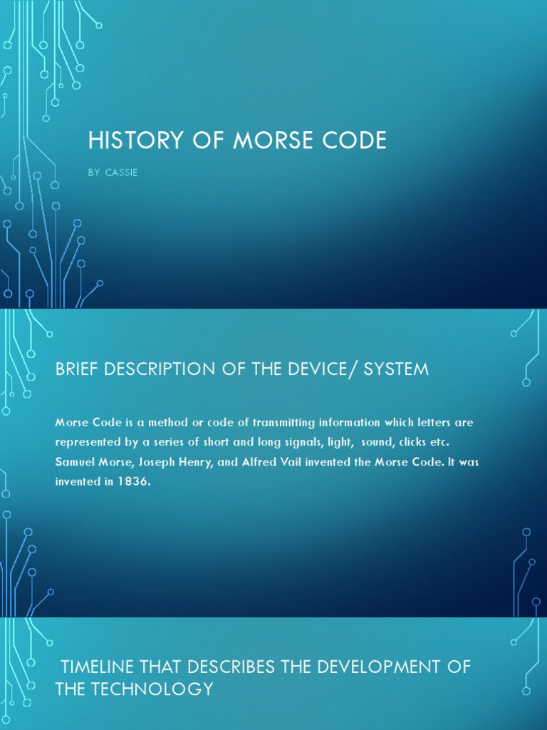 Evolution and Uses of Morse Code | PDF | Technology & Engineering