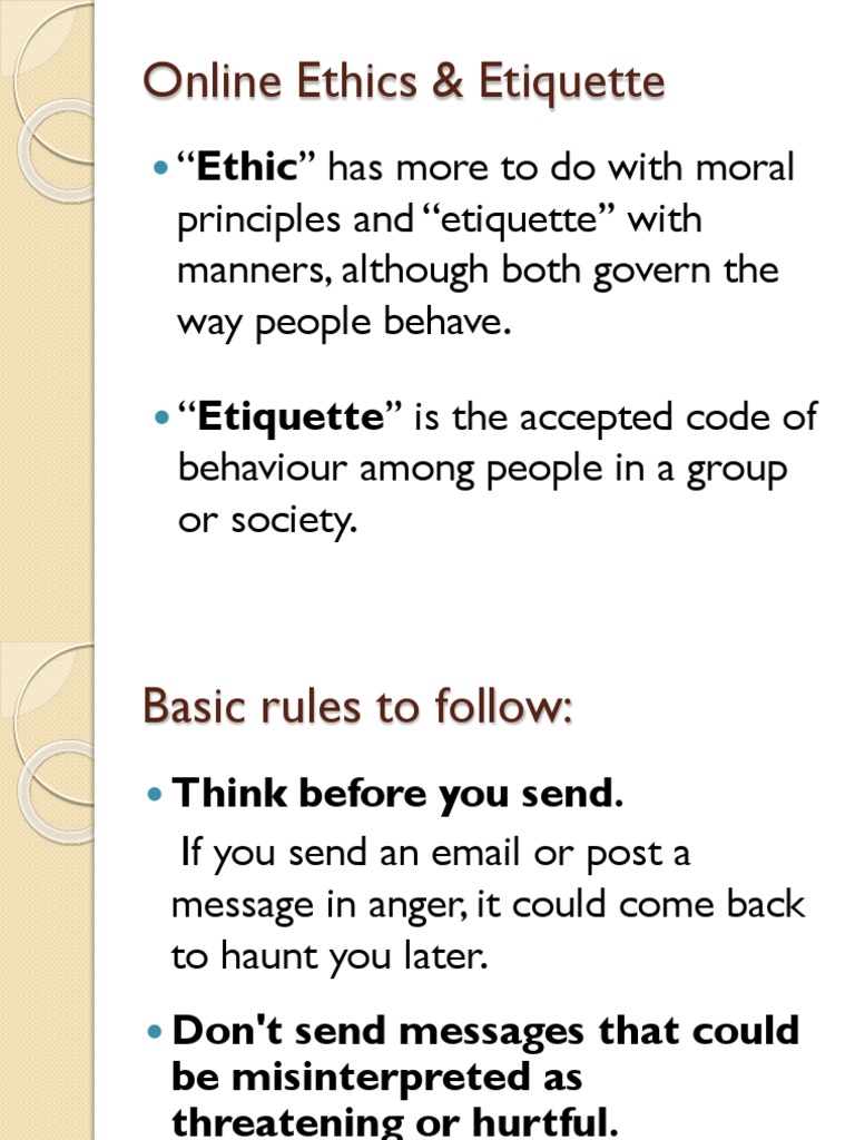 Online Ethics & Etiquette