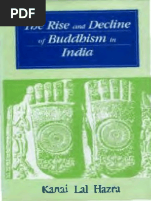 Rise And Decline Of Buddhism In India Pdf Gautama Buddha Noble Eightfold Path