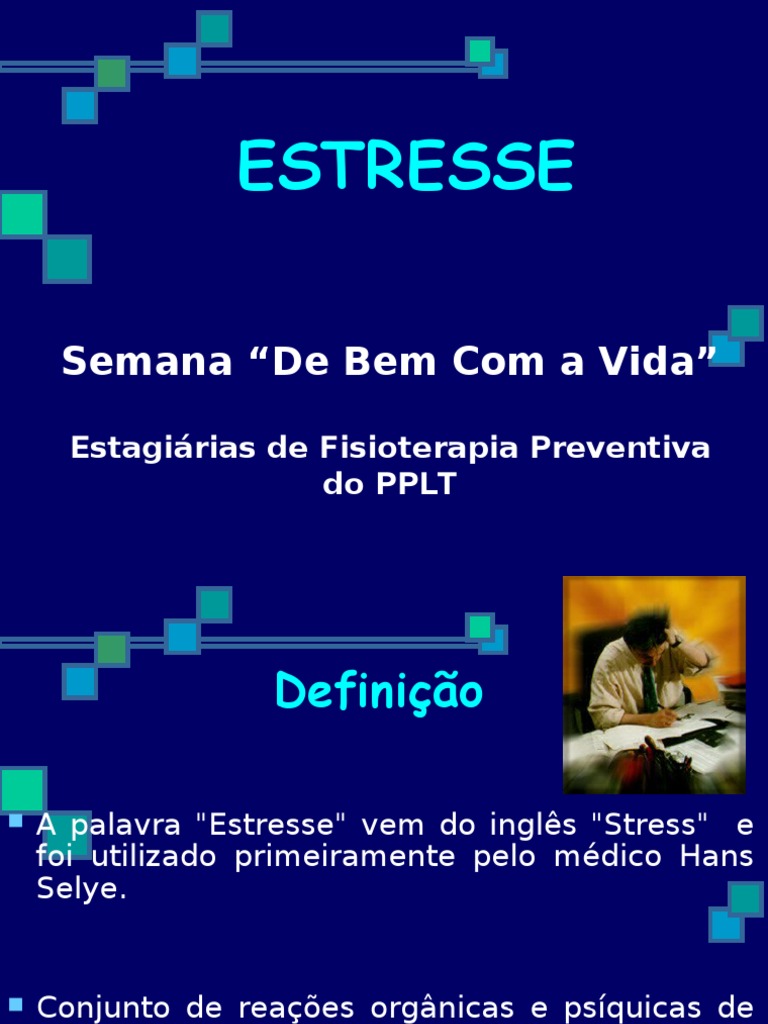 Definição e Fases do Estresse | PDF | Estímulo (Fisiologia) | Estresse ...