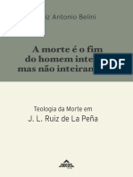 A Morte É o Fim Do Homem Inteiro Mas Não Inteiramente Teologia Da Morte em Ruiz de La Peña