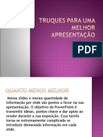 Truques para uma melhor apresentação.ppt