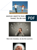 Women Want To Love and Be Loved, So Do Men