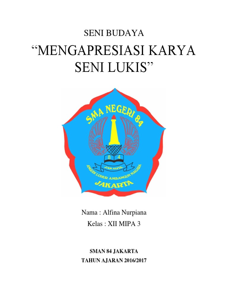 Karya Seni Rupa MENGAPRESIASI KARYA  SENI  LUKIS 