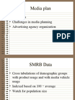 Media Plan: - Definition - Challenges in Media Planning - Advertising Agency Organization